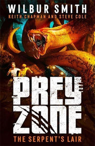 Prey Zone02: Serpent's Liar - W Smith
