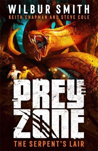 Prey Zone02: Serpent's Liar - W Smith