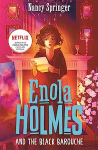 Enola Holms 07: The Black Barouche - Nancy Springer
