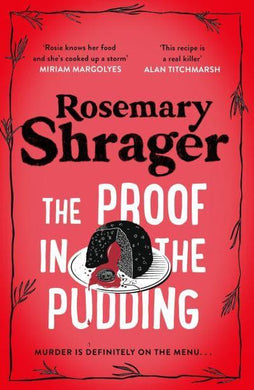 Proof In The Pudding, The - Rosemary Shrager