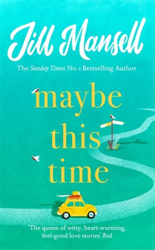 Maybe this time - Jill Mansell