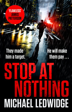 Stop at Nothing - Michael Ledwidge