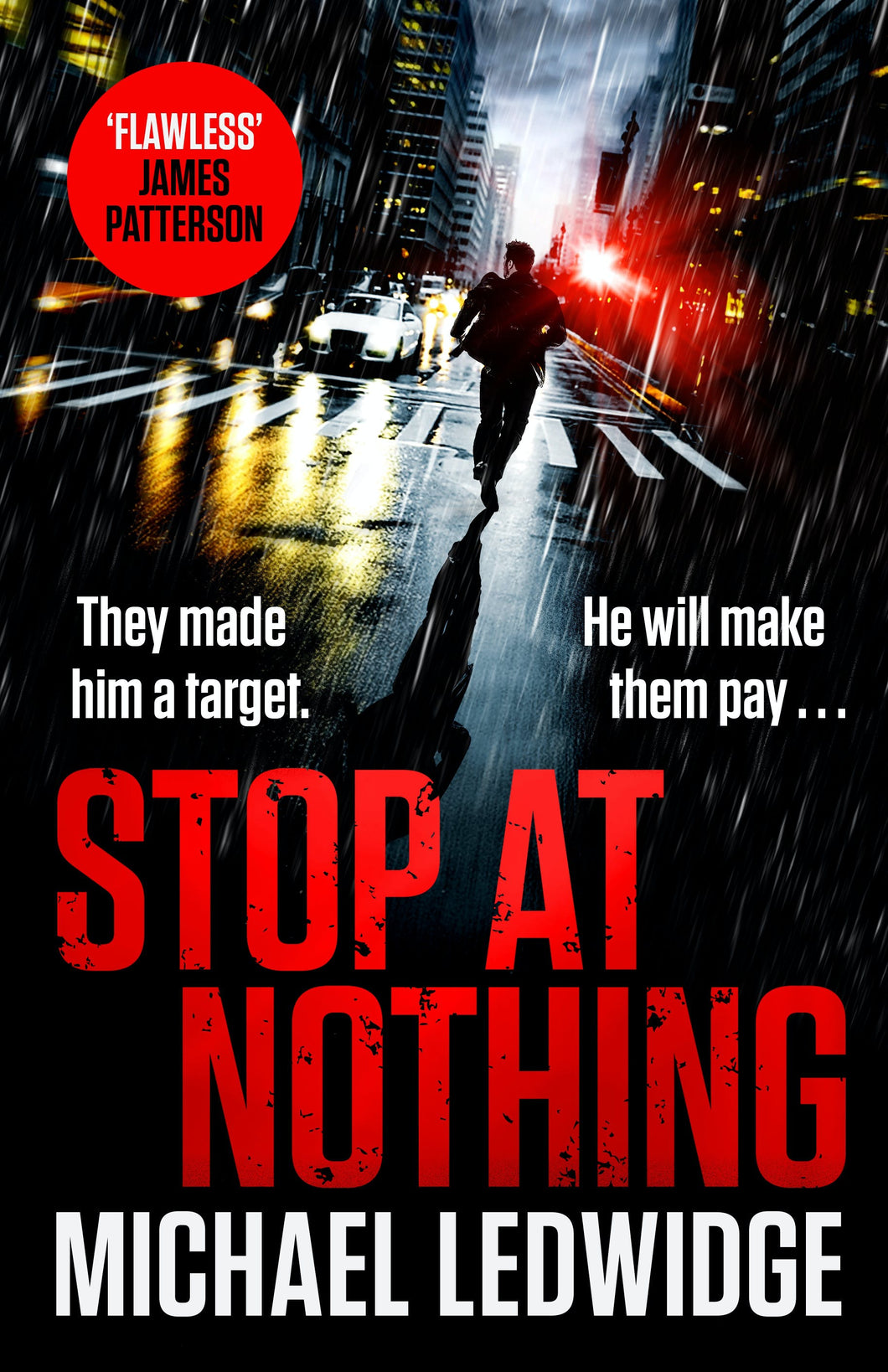 Stop at Nothing - Michael Ledwidge