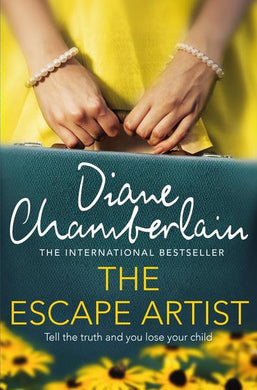 Escape Artist The - Diane Chamberlain