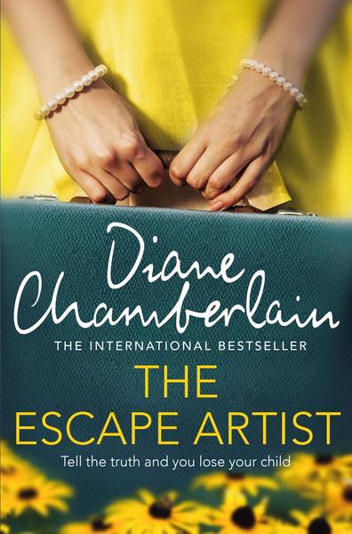 Escape Artist The - Diane Chamberlain