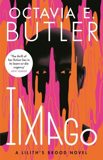 Lillith's Brood 03: Imago - Octavia E Butler