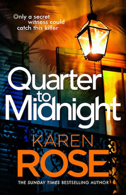 New Orleans 01: Quarter To Midnight - Karen Rose