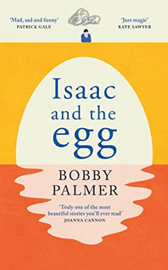 Isaac And The Egg - Bobby Palmer