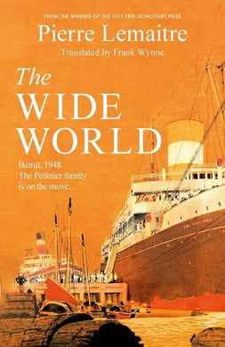 Glorious Years 01: Wide World - Pierre Lemaitre