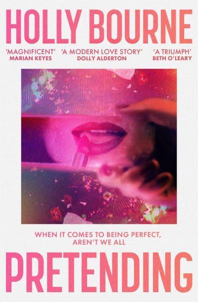 Pretending - Holly Bourne