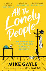All the Lonely People - Mike Gayle