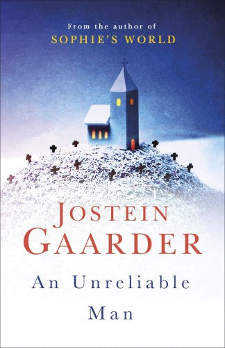 An Unreliable Man - J Gaarder