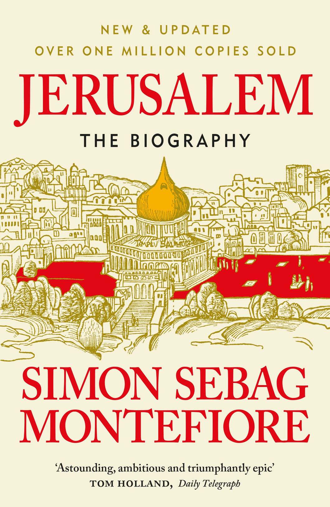 Jerusalem: The Biography - Simon Sebag Montefiore