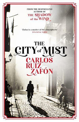 City Of Mist The - Carlos Ruiz Zafon