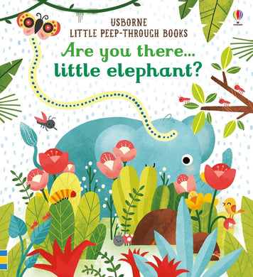 Are you there little Elephant? - Usborne