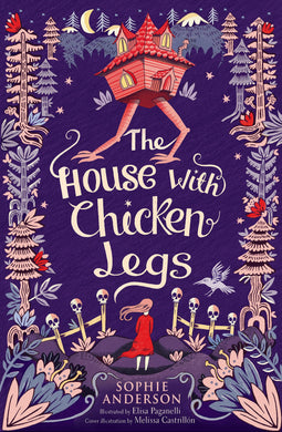 House with Chicken Legs - Sophie Anderson