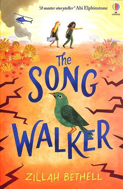 Song Walker, The - Zillah Bethell