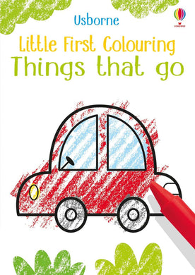 Little First Colouring: Things that go - Usborne