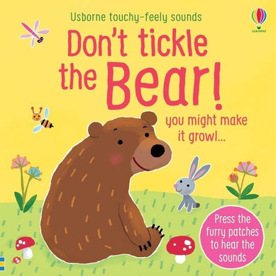 Don't tickle the Bear! - Usborne