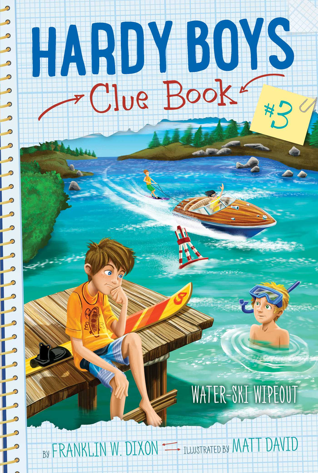 Hardy Boys Clue Bk 03: Water-Ski Wipeout - Franklin W Dixon