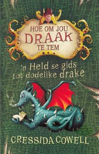 HOJDTT 06: Held Se Gids Tot Dodelike Dra - Cressida Cowell