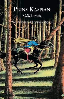 Narnia 04: Prins Kaspian - C.S Lewis