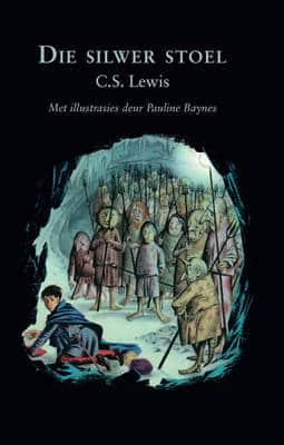 Narnia 06: Silwer Stoel - C.S Lewis