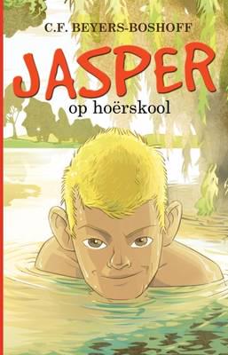Jasper 01: Op Hoërskool - CF Beyers-Boshoff