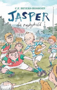 Jasper 02: Die Rugbyheld - CF Beyers-Boshoff