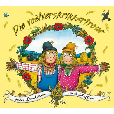 VoÃ«lverskrikkertroue Die - Julia Donaldson