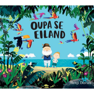 Oupa se Eiland - Benji Davies