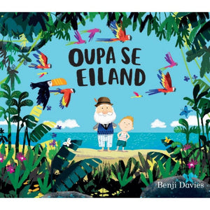 Oupa se Eiland - Benji Davies