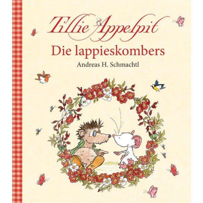 Tillie Appelpit: Die Lappieskombers - A Schmachtl