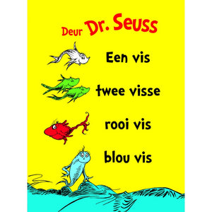 Een Vis Twee Visse Rooi Vis Blou Vis - DR Seuss