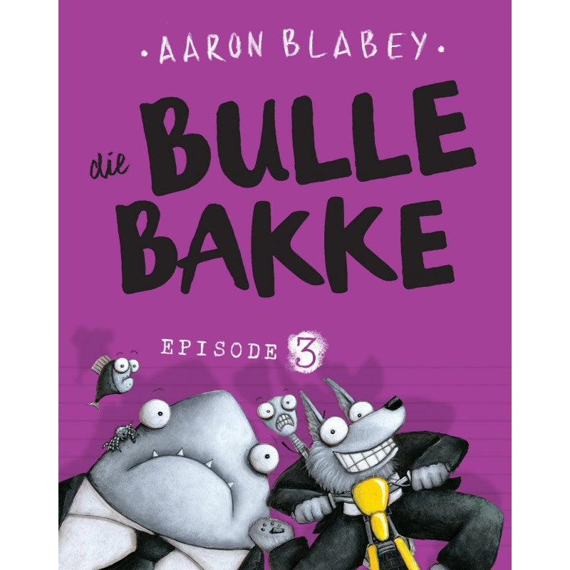 Bullebakke Episode 3 - Aaron Blabey