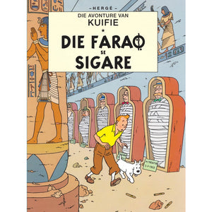 Kuifie 04: Die Farao se Sigare - Herge