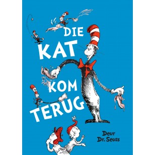 Kat Kom Terug Die - Dr Seuss