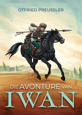 Avonture van Iwan - Otfried Preussler