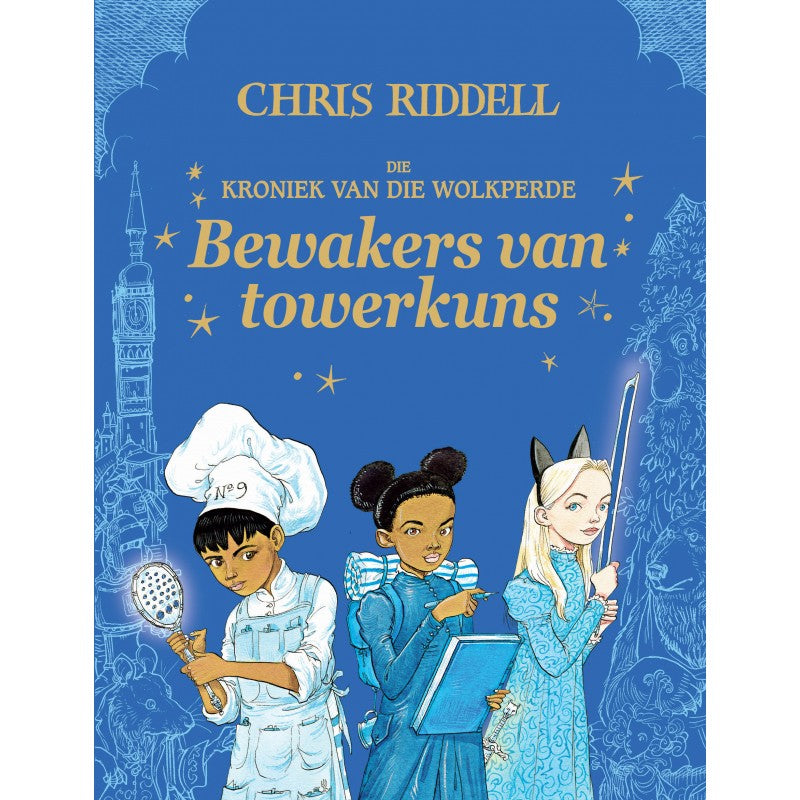 Kroniek van die Wolkperde: Bewakers van - Chris Riddell