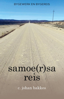 Samoe(r)sa Reis 2e Uitgawe - J Bakkes