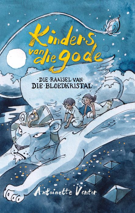 Kinders Van Die Gode 03: Raaisel Van Die - Antoinette Venter