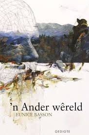 Ander Wereld, 'n - Eunice Basson