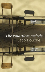 Katartiese Metode, Die - Jaco Fouche