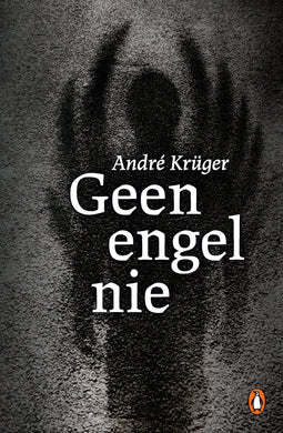 Geen Engel nie - Andre Kruger