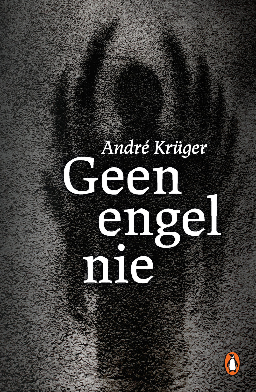 Geen Engel nie - Andre Kruger