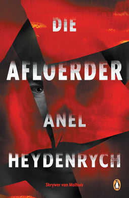 Afloerder Die - Anel Heydenrych