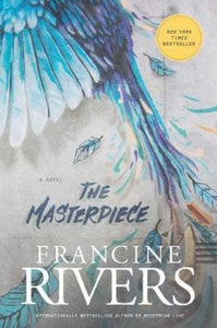 Masterpiece The - Francine Rivers