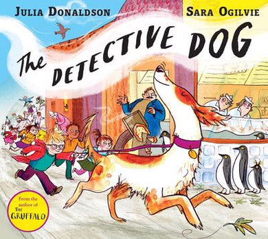 Detective Dog The - Julia Donaldson