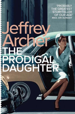 Prodigal daughter The - Jeffrey Archer