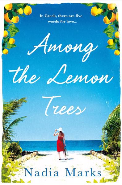 Among The Lemon Trees - Nadia Marks
